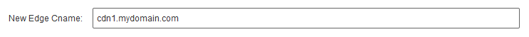 New Edge CNAME Option - Edge CNAME Configuration